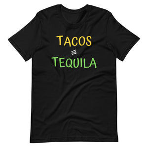 Tacos and Tequila Short-Sleeve Unisex T-Shirt