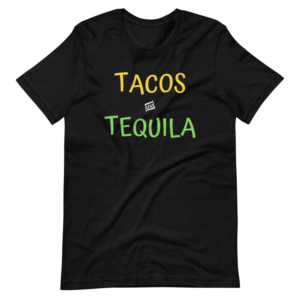 Tacos and Tequila Short-Sleeve Unisex T-Shirt