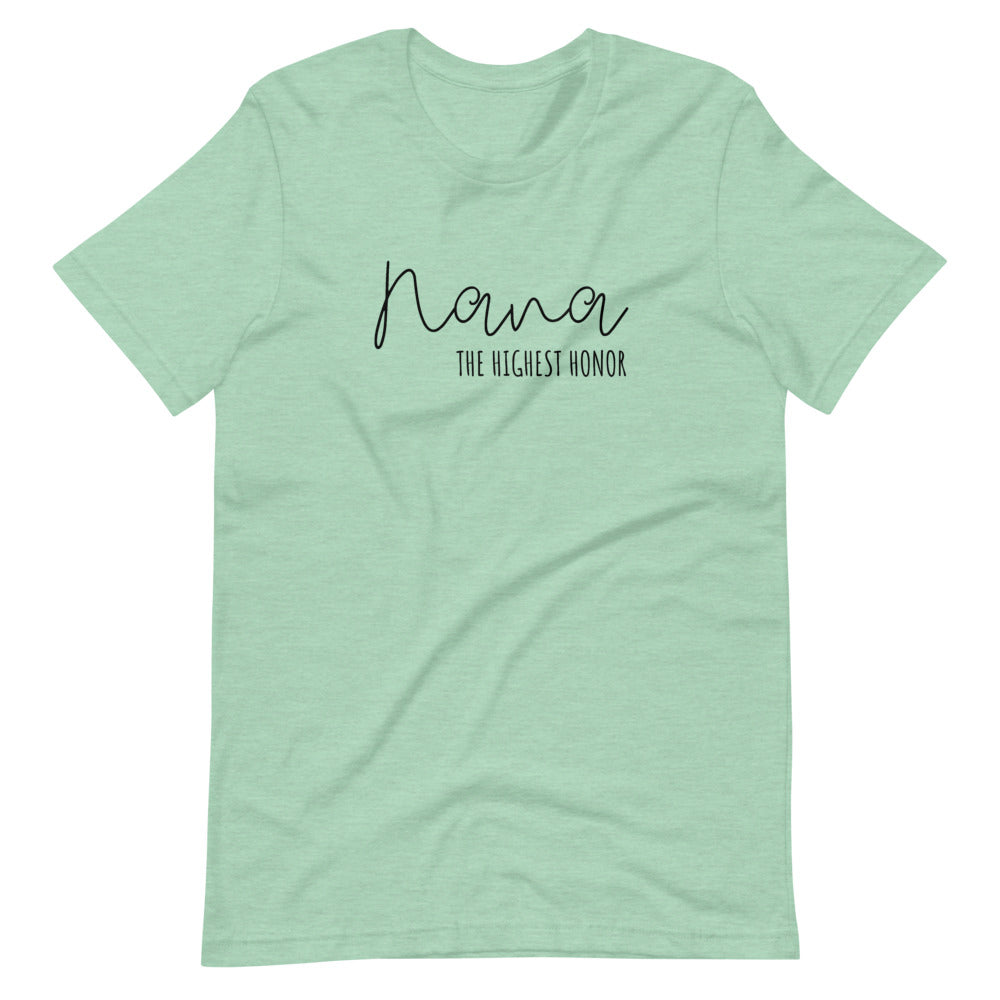 Nana The Highest Honor Short-Sleeve Unisex T-Shirt