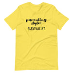 parenting style: SURVIVALIST Black Ink Short-Sleeve Unisex T-Shirt