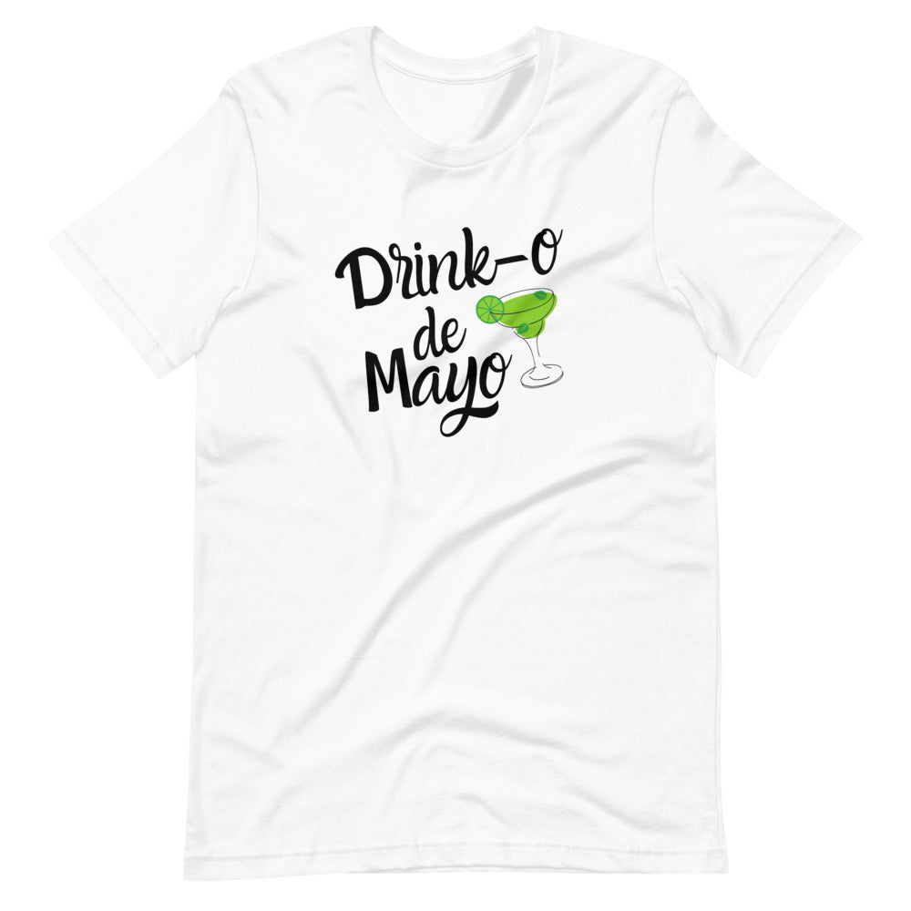 Drink-o de Mayo Short-Sleeve Unisex T-Shirt