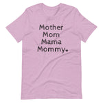 Mother Mom Mama Mommy Short-Sleeve Unisex T-Shirt