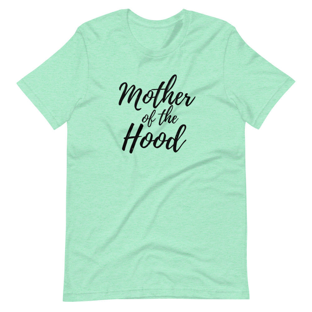 Mother of the Hood Short-Sleeve Unisex T-Shirt