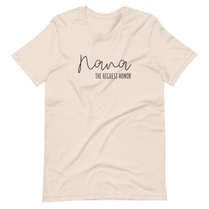 Nana The Highest Honor Short-Sleeve Unisex T-Shirt