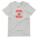 Drunk on 'Merica Short-Sleeve Unisex T-Shirt