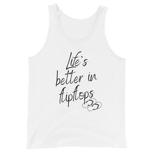 Life's better in Flipflops Unisex Tank Top