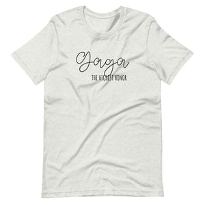Gaga The Highest Honor Short-Sleeve Unisex T-Shirt